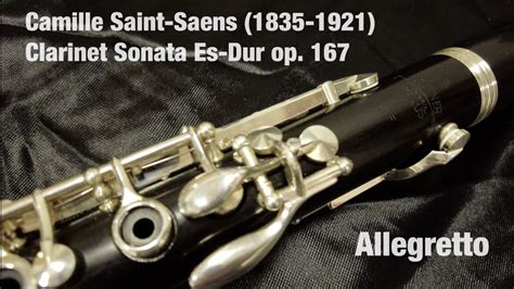 Camille Saint Saëns Sonata for Clarinet Piano Op 167 Allegretto