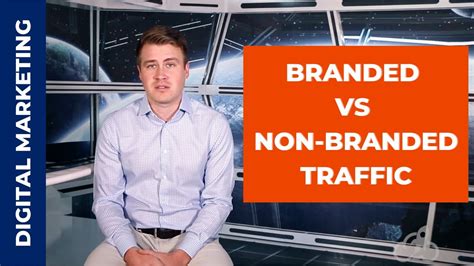 Branded Vs Non Branded Traffic What S The Difference Youtube