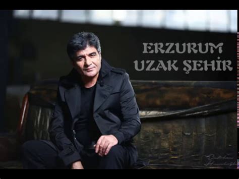 İbrahim Erkal Erzurum Uzak Şehir Eh İnternational Production 2017