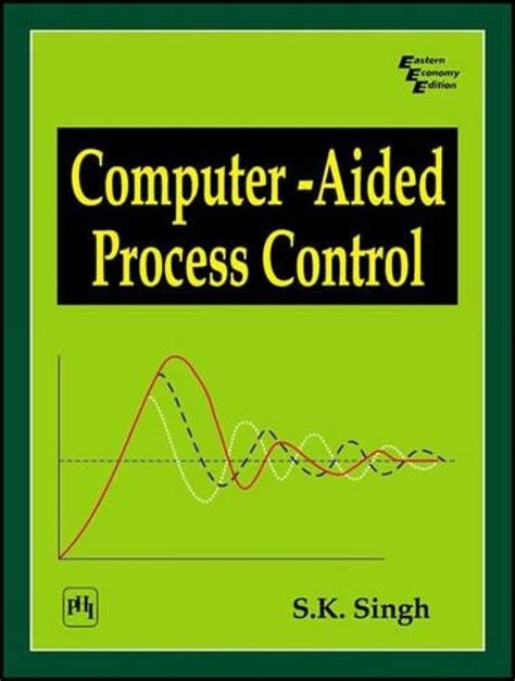 Buy Computer Aided Process Control Book Online At Low Prices In India