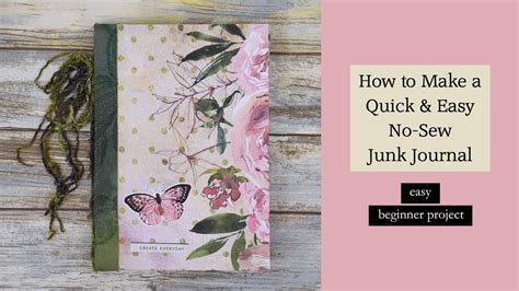 Make A Quick And Easy No Sew Junk Journal Great Beginner Project