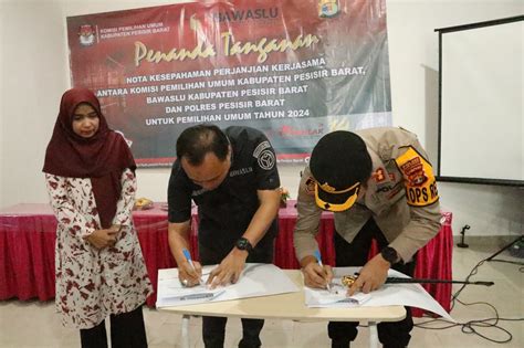 Polres Kpu Dan Bawaslu Pesisir Barat Teken Nota Kesepahaman Pemilu