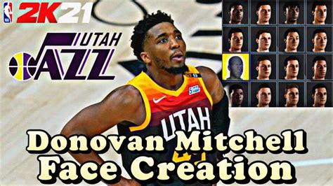 Nba K Next Gen Best Donovan Mitchell Face Creation Make Your