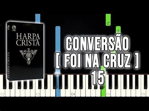 Foi Na Cruz Convers O Hino Da Harpa Crist Piano E Teclado