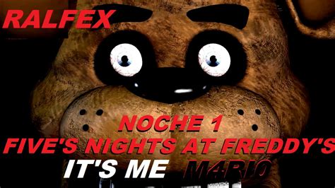 Five Nights At Freddy S Noche 1 YouTube