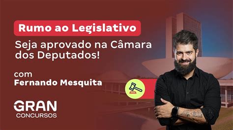 Rumo ao Legislativo Seja aprovado na Câmara dos Deputados