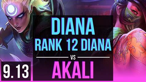 DIANA Vs AKALI MID 4 Early Solo Kills Rank 12 Diana Legendary