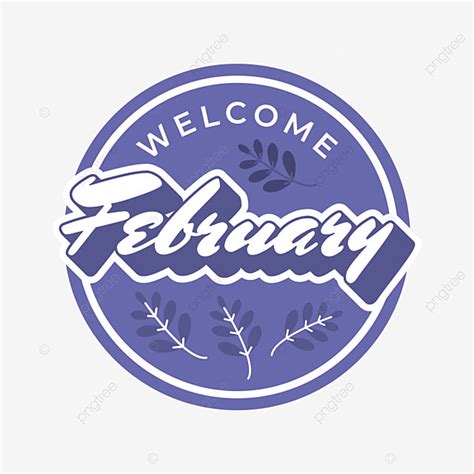 Welcome February Typographic Design For Greetings February Clipart