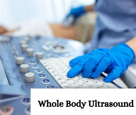 Whole Body Ultrasound Neptune Diagnostics Center Mumbai