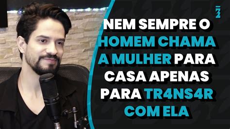 S X N O A Nica Coisa Que Os Homens Querem Guilherme Maoli Meu