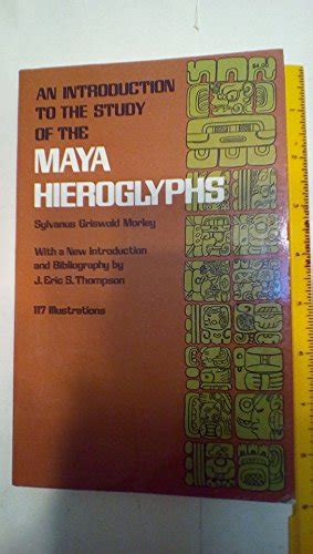 introduction study maya hieroglyphs - Iberlibro