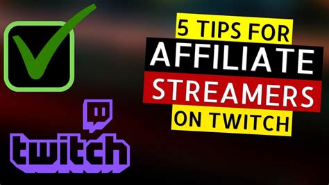 5 Tips For New Affiliate Streamers On Twitch In 2020 Youtube