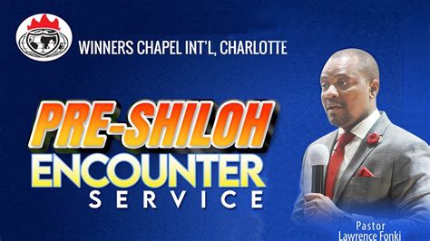 PRE SHILOH ENCOUNTER SERVICE NOVEMBER 06 2022 WCI CHARLOTTE YouTube