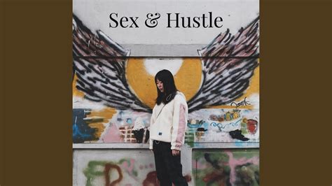 Sex And Hustle Youtube Music