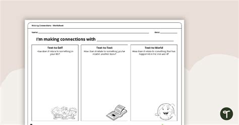 Making Connections Worksheet Teach Starter