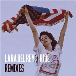 Ride Official Remixes 2012 Lana Del Rey скачать в mp3 бесплатно