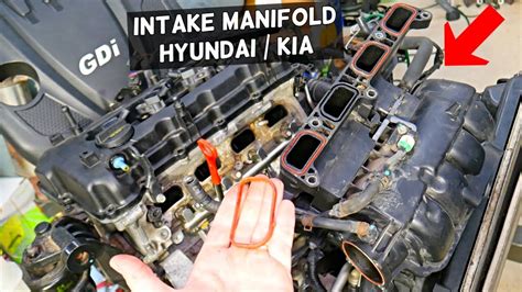 INTAKE MANIFOLD REMOVAL HYUNDAI KIA 2 4 GDI INTAKE MANIFOLD GASKET