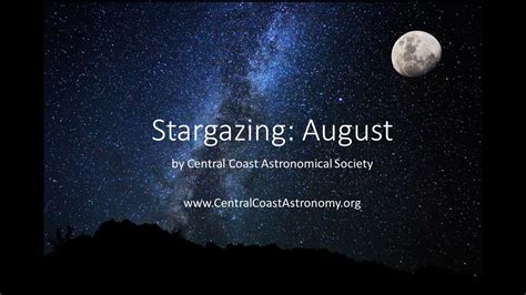 August Online Stargazing Session With Central Coast Astronomy Youtube