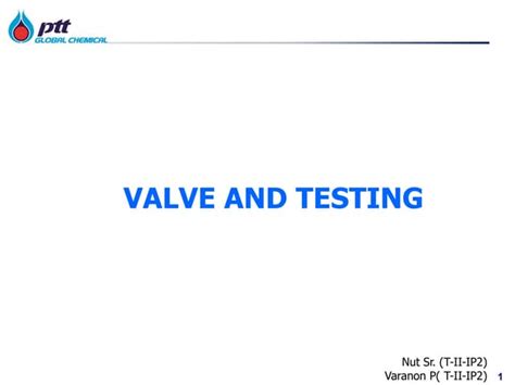 Valve Testing Guide Ppt