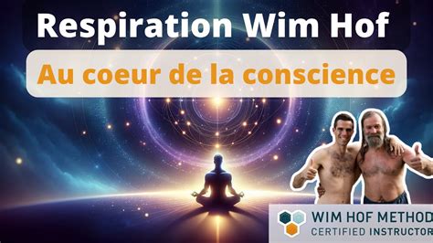 Respiration Wim Hof Guid E En Fran Ais Cycles Youtube