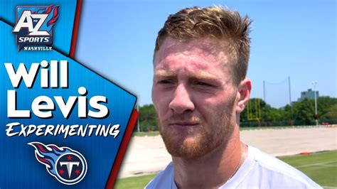 Titans Qb Will Levis Wants To Be Experimental During Minicamp Youtube