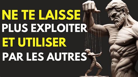 5 LEÇONS STOÏCIENNES POUR ÉVITER D ÊTRE MANIPULÉ À VOIR ABSOLUMENT