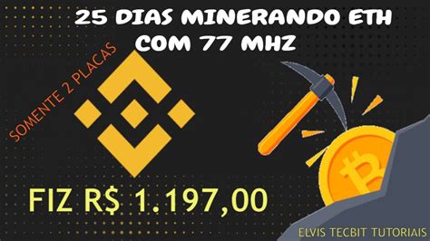 25 DIAS MINERANDO ETHEREUM NA BINANCE POOL FOI BOM RESULTADO R 1