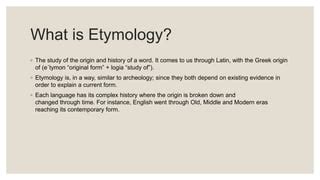 Etymology | PPT | Free Download