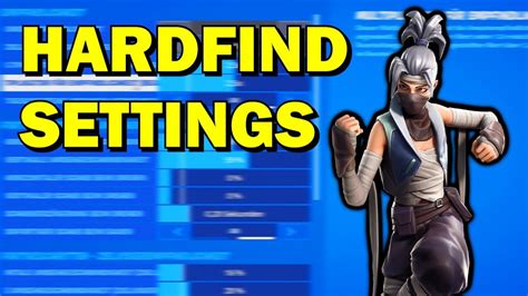 New Hardfind Settings Fortnite Chapter 2 Youtube