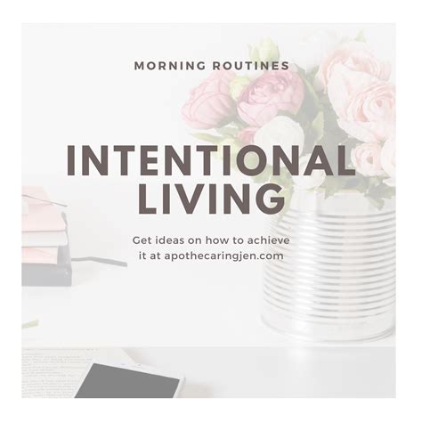 INTENTIONAL LIVING - @ApotheCaringJen