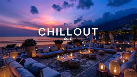 Hours With Seaside Lounge Music Chillout Wonderful Playlist Lounge