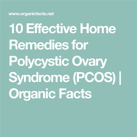 10 Effective Home Remedies For Polycystic Ovary Syndrome Pcos