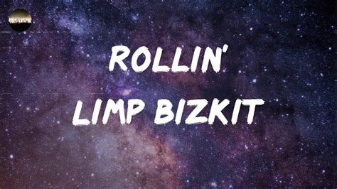 Limp Bizkit - Rollin' (Lyrics) Chords - Chordify