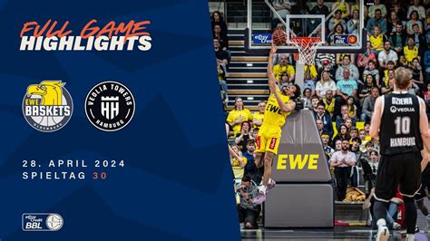 EWE Baskets Oldenburg Vs Veolia Towers Hamburg Full Game Highlights