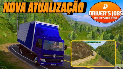 SAIU Atualização DRIVER S JOBS ONLINE SIMULATOR DOIS NOVOS