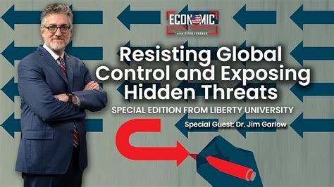 Economic War Room With Kevin Freeman Resisting Global Control And