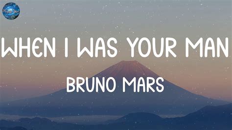 Bruno Mars When I Was Your Man Lyrics Sia Ellie Goulding Shawn