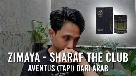 Zimaya Sharaf The Club Review Parfum Indonesia Youtube