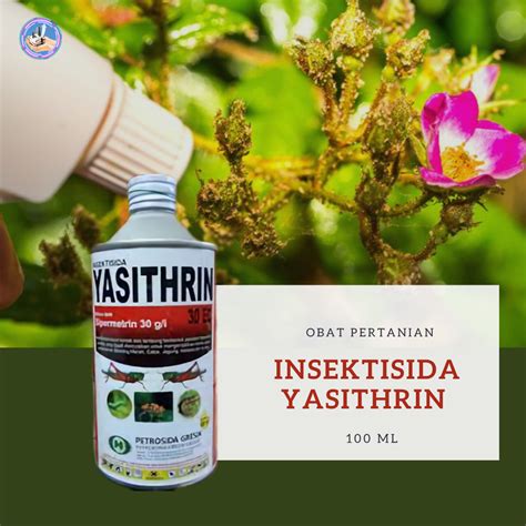 Obat Pertanian Insektisida Yasithrin 30EC 100ML Pembasmi Hama