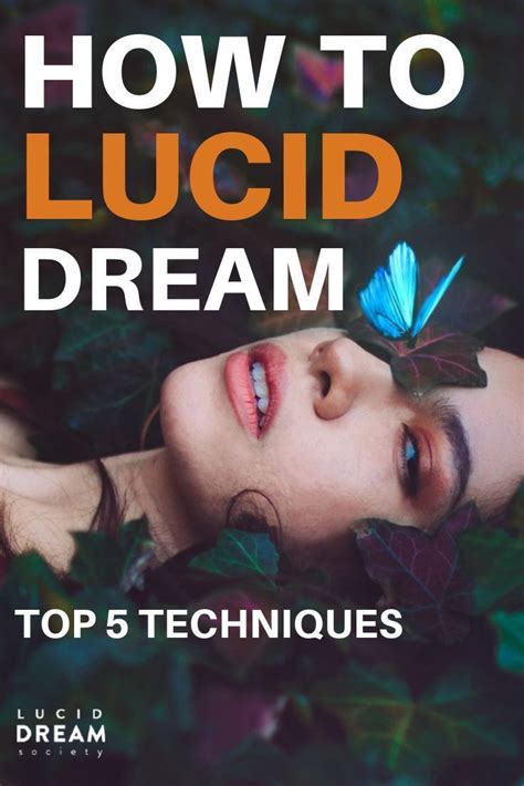 Top 5 Lucid Dreaming Techniques 2020 Lucid Dream Society Lucid Dreaming Dream Society