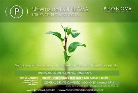 PRONOVA Certificadora Digital Sistema DOF Do Ibama Passa A Utilizar