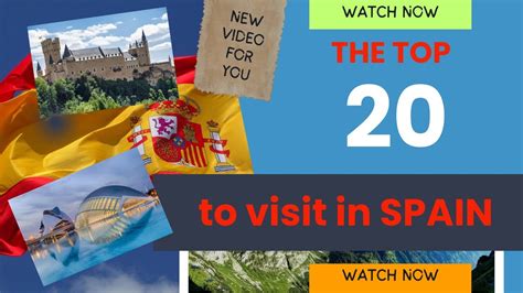 Spain Unveiled Explore The Top Must Visit Destinations For A