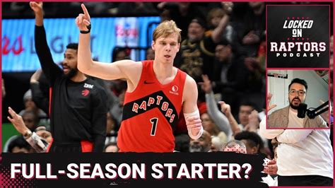 Can Gradey Dick Stay In The Toronto Raptors Starting Lineup Throughout