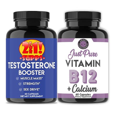 2for1 Supps Testosterone Booster Just Pure Vitamin B12 Calcium