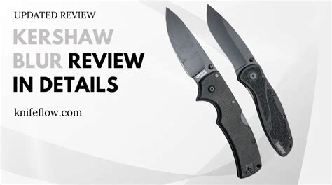 Kershaw Blur Review With Best Features & Buying Guide | KnifeFlow