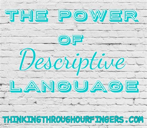 power  descriptive language thinking   fingers