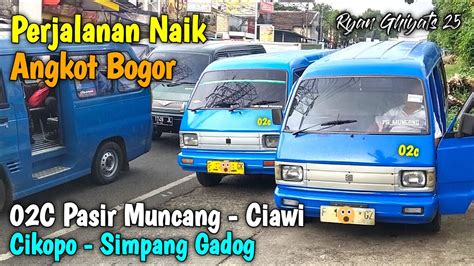 Trip Angkot Bogor 02C Pasir Muncang Ciawi Cikopo Selatan Simpang