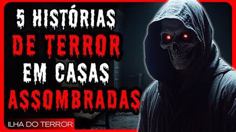 Hist Rias De Terror De Casas Assombradas Que V O Tirar Seu Sono Youtube