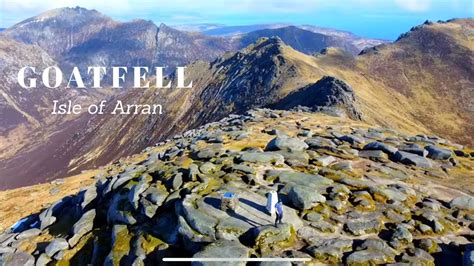 Goatfell Isle Of Arran Youtube