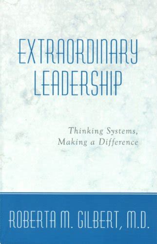 Extraordinary Leadership Extraordinary Leadership Seminar Trilogy Book